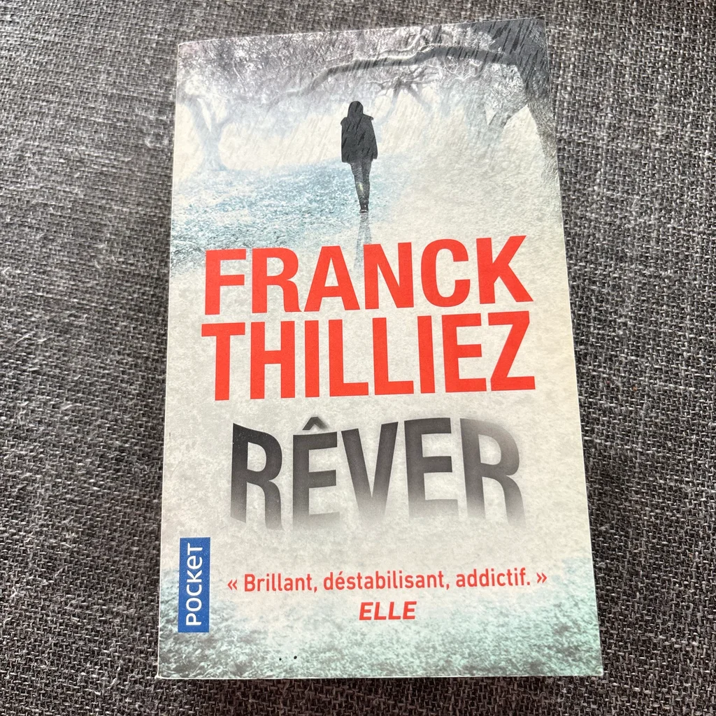 Livre Franck Thilliez « Rêver »